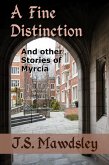 A Fine Distinction: And Other Stories of Myrcia (eBook, ePUB)