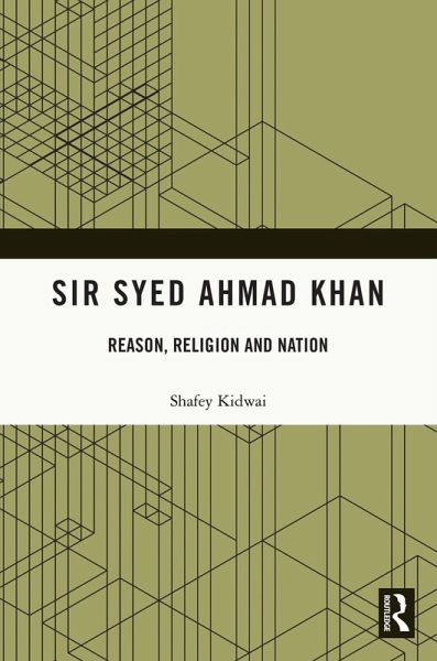 Sir Syed Ahmad Khan (eBook, PDF) Sir Syed Ahmad Khan (eBook, PDF)