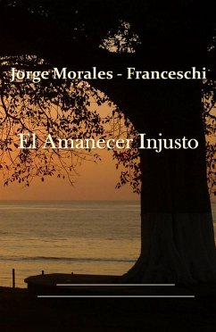 Cover El Amanecer Injusto (eBook, ePUB)