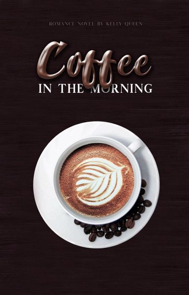 Coffee in the Morning (In the Morning Series, #1) (eBook, ePUB)
