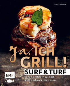 Ja, ich grill - Surf and Turf (Mängelexemplar) - Schmelich, Guido
