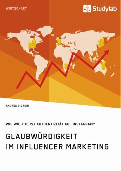 Glaubwürdigkeit im Influencer Marketing. Wie wichtig ist Authentizität auf Instagram? (eBook, ePUB) - Gigauri, Andrea
