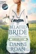 The Belated Bride (Heartsgate Haven,... - Bild 1