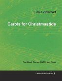 Carols for Christmastide for Mixed Chorus (SATB) and Piano (eBook, ePUB)