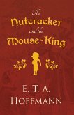 The Nutcracker and the Mouse-King (eBook, ePUB)