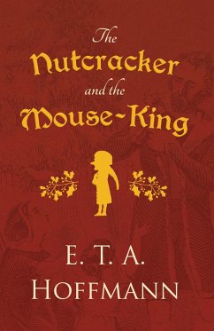 Cover The Nutcracker and the Mouse-King (eBook, ePUB)