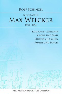Max Welcker (eBook, ePUB) - Schinzel, Rolf