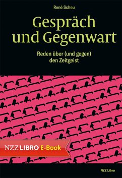 Gespräch und Gegenwart (eBook, ePUB) - Scheu, René