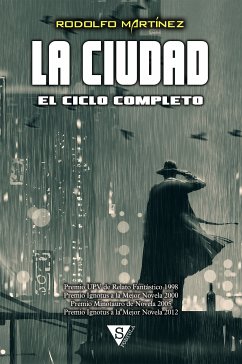 La Ciudad (eBook, ePUB) - Martínez, Rodolfo