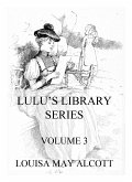 Lulu's Library Series, Volume 3 (eBook, ePUB)