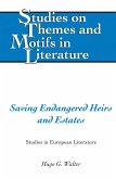 Saving Endangered Heirs and Estates (eBook, ePUB)