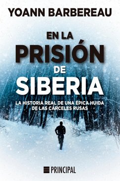 En la prisión de Siberia (eBook, ePUB) - Barbereau, Yoann
