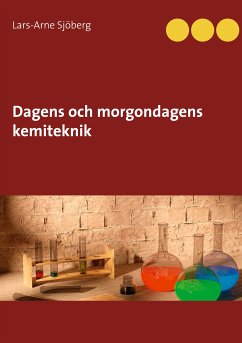 Dagens och morgondagens kemiteknik (eBook, ePUB)