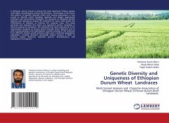 Genetic Diversity and Uniqueness of Ethiopian Durum Wheat Landraces