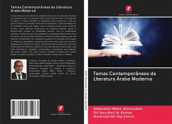 Temas Contemporâneos da Literatura Árabe Moderna - Mohd. Shamsuddin, Salahuddin;Hj. Ahmad, Siti Sara binti;Haji Sismat, Muhamad Alif