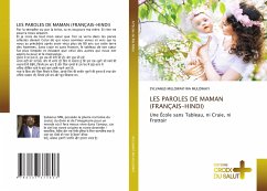 LES PAROLES DE MAMAN (FRANÇAIS-HINDI) - MULOWAYI WA MULOWAYI, SYLVANUS