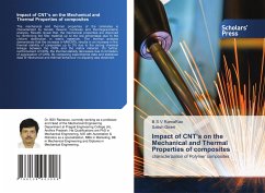 Impact of CNT¿s on the Mechanical and Thermal Properties of composites - RamaRao, B S V;Geeri, Satish