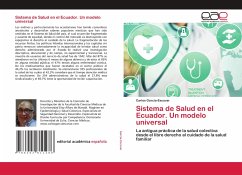 Sistema de Salud en el Ecuador. Un modelo universal