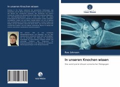 In unseren Knochen wissen - Johnson, Rae