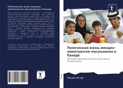 Religioznaq zhizn' zhenschin-immigrantow-musul'manok w Kanade - Akter, Nasrin