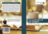 LOS ESCRITORES DE LAS SOMBRAS LOS ESCRITORES DE LAS SOMBRAS