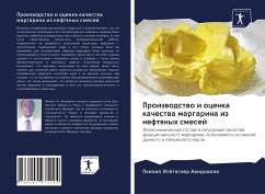 Proizwodstwo i ocenka kachestwa margarina iz neftqnyh smesej - Aondoakaa, Philip Itötagher