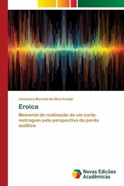 Eroica - Macedo da Silva Araújo, Josemary