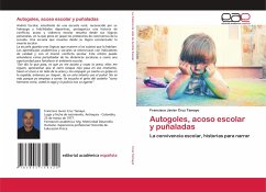 Autogoles, acoso escolar y puñaladas