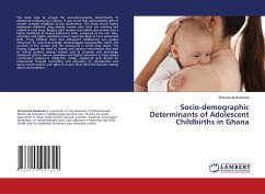 Socio-demographic Determinants of Adolescent Childbirths in Ghana