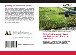 Diagnóstico de cultivos mediante agricultura de precisión - Acevedo Pérez, Oscar Eduardo;Quiroz Medina, Melanie Jisell