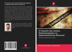 O Impacto dos Jovens Desempregados no Desenvolvimento Nacional - Jayathilake, Hasaranga Dilshan