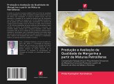 Produção e Avaliação de Qualidade de Margarina a partir de Misturas Petrolíferas