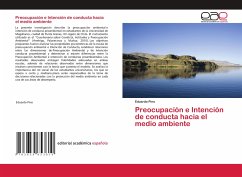 Preocupación e Intención de conducta hacia el medio ambiente - Pino, Eduardo