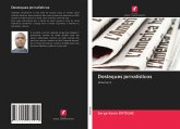 Destaques jornalísticos Destaques jornalísticos