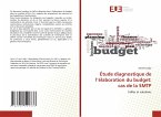 Étude diagnostique de l¿élaboration du budget: cas de la SMTP