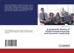 A Systematic Review of Global Entrepreneurship and Economic Leadership - M. J., Sathish Kumar