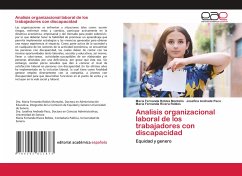 Analisis organizacional laboral de los trabajadores con discapacidad - Robles Montaño, Maria Fernanda;Andrade Paco, Josefina;Rivera Robles, Maria Fernanda