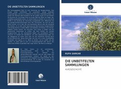 DIE UNBETITELTEN SAMMLUNGEN - Sarkar, Rupa