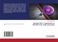 Seminal Sirt-1 expression in infertile men with varicocele - Abdel Gawad, Hossam