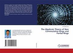 The Algebraic Theory of Non Commutative Rings and Partial Rings