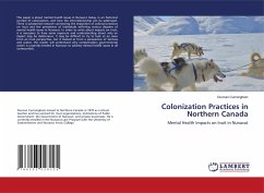 Colonization Practices in Northern Canada - Cunningham, Duncan