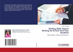 Writing Skills: Report Writing for B.Tech First Year Students