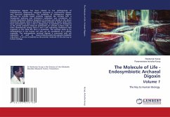 The Molecule of Life - Endosymbiotic Archaeal Digoxin Volume 1 - Kurup, Ravikumar;Achutha Kurup, Parameswara