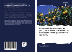 Foliewyj cink wliqet na rost, urozhajnost' i kachestwo kinnowskogo mandarinskogo narechiq. - Razzak, Kashif