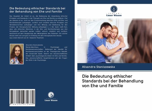 Die Bedeutung ethischer Standards bei der Behandlung von Ehe und Familie