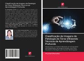 Classificação de Imagens de Patologia do Tórax Utilizando Técnicas de Aprendizagem Profunda