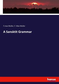 A Sansktit Grammar - Muller, F.max;Muller, F. Max