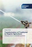 Transformation of Traditional to Organic Agriculture