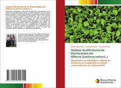 Análise da Eficiência de Sanitizantes em Alfaces (Lactuca sativa L.) - Figueiredo, Elaine;Carvalho, Layana;Santos, Rayssa