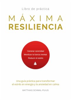 Máxima Resiliencia - Schmal-Filius, Matthias